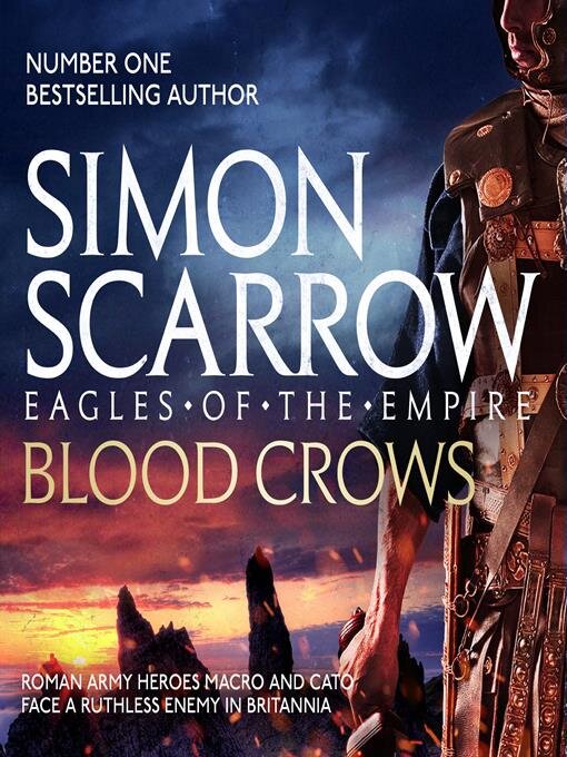 Title details for The Blood Crows by Simon Scarrow - Available